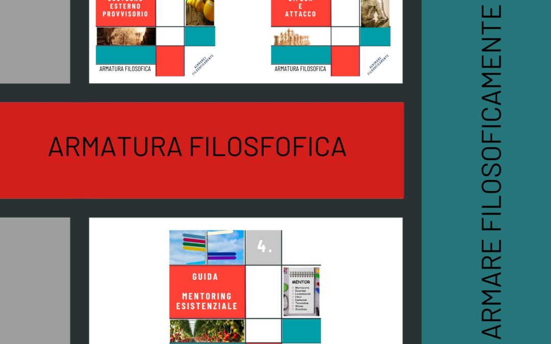 ARMATURA FILOSOFICA, OVVERO ARMARSI FILOSOFICAMENTE: CATEGORIE (parte seconda)